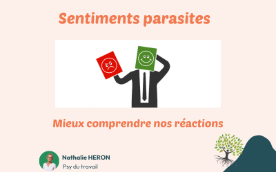 Sentiments parasites : mieux comprendre nos réactions